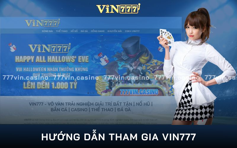 hướng dẫn tham gia vin777