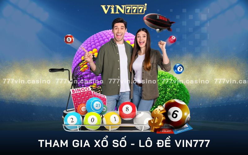 chơi xổ số - lô đề vin777