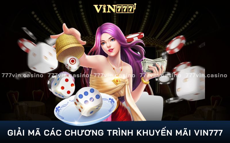 Giải đáp thắc mắc về các chương trình khuyến mãi tại VIN777